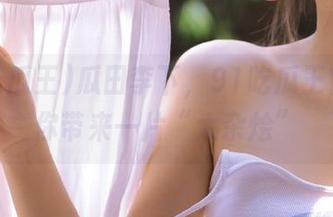 瓜田李下，91吃瓜王官网为你带来一片“大杂烩”